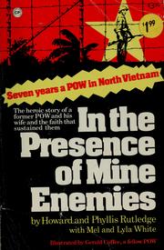 In the presence of mine enemies, 1965-1973 : a prisoner of war  Cover Image