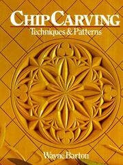 Chip carving : techniques and patterns  Cover Image