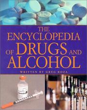 The encyclopedia of drugs and alcohol  Cover Image