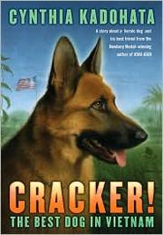 Cracker! : the best dog in Vietnam  Cover Image