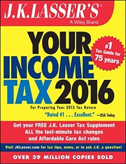 J.K. Lasser's your income tax 2016  Cover Image