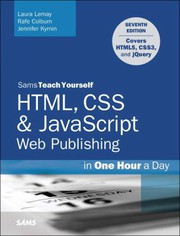 HTML, CSS & Javascript web publishing in one hour a day  Cover Image