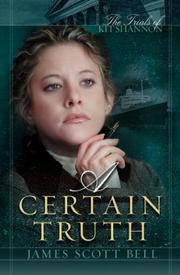 A certain truth : The trials of Kit Shannon, Book 3  Cover Image