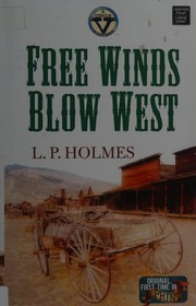 Free winds blow west Cover Image