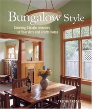 Bungalow style : creating classic interiors in your arts and crafts home  Cover Image