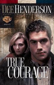 True courage : uncommon heroes, book 4  Cover Image