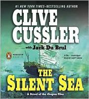 The silent sea a novel of the Oregon files  Cover Image