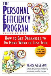 The personal efficiency program : how to get organized to do more work in less time  Cover Image