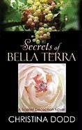 Secrets of Bella Terra : a Scarlet Deception novel  Cover Image