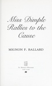 Miss Dimple rallies to the cause : a mystery  Cover Image