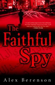 The faithful spy : a novel  Cover Image