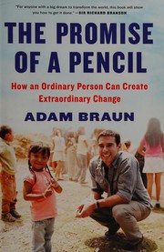 The promise of a pencil : how an ordinary person can create extraordinary change  Cover Image