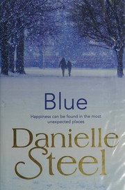 Blue : a novel  Cover Image