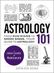 Astrology 101 : from sun signs to moon signs, your guide to astrology  Cover Image