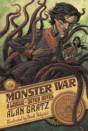 The monster war : a League of Seven novel  Cover Image