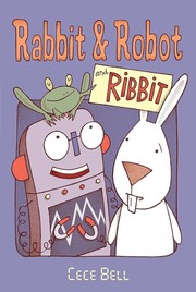 Rabbit & Robot and Ribbit  Cover Image