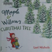 Maple & Willow's Christmas tree  Cover Image