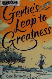 Gertie's leap to greatness  Cover Image