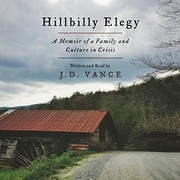 Hillbilly elegy a memoir of a family and culture in crisis  Cover Image