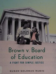 Brown v. Board of Education : a fight for simple justice  Cover Image