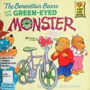 The Berenstain Bears and the Green-eyed Monster  Cover Image