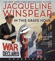 In this grave hour a Maisie Dobbs novel  Cover Image