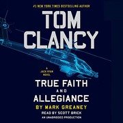 Tom Clancy. True faith and allegiance Cover Image