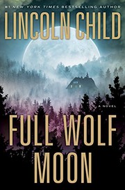 Full wolf moon : a novel  Cover Image