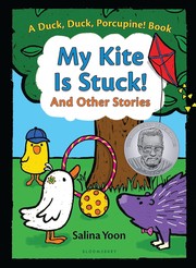 My kite is stuck! : and other stories  Cover Image