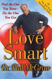 Love smart : find the one you want, fix the one you got  Cover Image