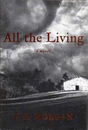 All the living : a novel  Cover Image