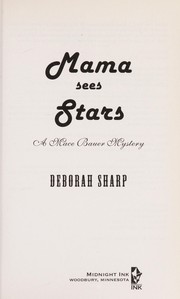 Mama sees stars : a Mace Bauer mystery  Cover Image