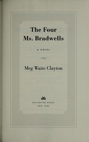 The four Ms. Bradwells : a novel  Cover Image