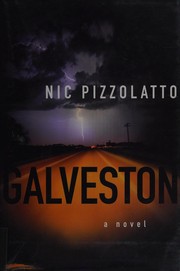 Galveston : a novel  Cover Image