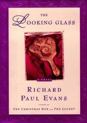 The looking glass : a novel  Cover Image