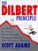 Go to record The Dilbert principle : a cubicle's-eye view of bosses, me...