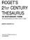 Go to record Roget's 21st century thesaurus in dictionary form : the es...