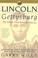 Go to record Lincoln at Gettysburg : the words that remade America