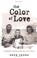 Go to record The color of love : a mother's choice in the Jim Crow South