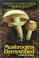 Go to record Mushrooms demystified : a comprehensive guide to the flesh...