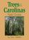 Go to record Trees of the Carolinas field guide