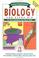 Go to record Biology for every kid : 101 easy experiments that really w...