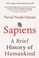 Go to record Sapiens : a brief history of humankind