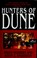 Go to record Hunters of Dune : Dune series