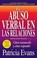 Go to record El abuso verbal en las relaciones : cómo reconocerlo y cóm...