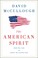 Go to record The American spirit : who we are and what we stand for : s...