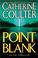 Go to record Point blank: an FBI thriller