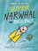 Go to record Super Narwhal and Jelly Jolt