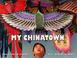 Go to record My Chinatown : one year in poems