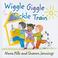 Go to record Wiggle giggle tickle train